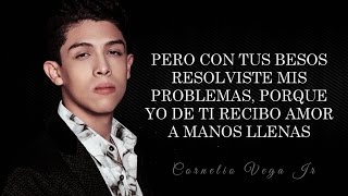 (LETRA) ¨COMO TÚ¨ - Cornelio Vega Jr (Lyric Video)