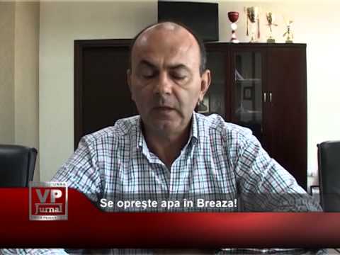Se opreşte apa în Breaza!