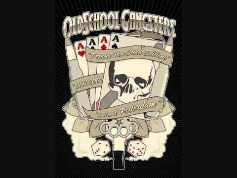 Oldschool Gangsters 1 November 2008 Outland