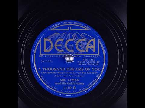 A Thousand Dreams of You - Abe Lyman And His Californians & Vocalist Sonny Schuyler (1937)