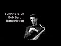 Cedar's Blues/Cedar Walton- Bob Berg's (Bb) Transcriptions. Transcribed by Carles Margarit