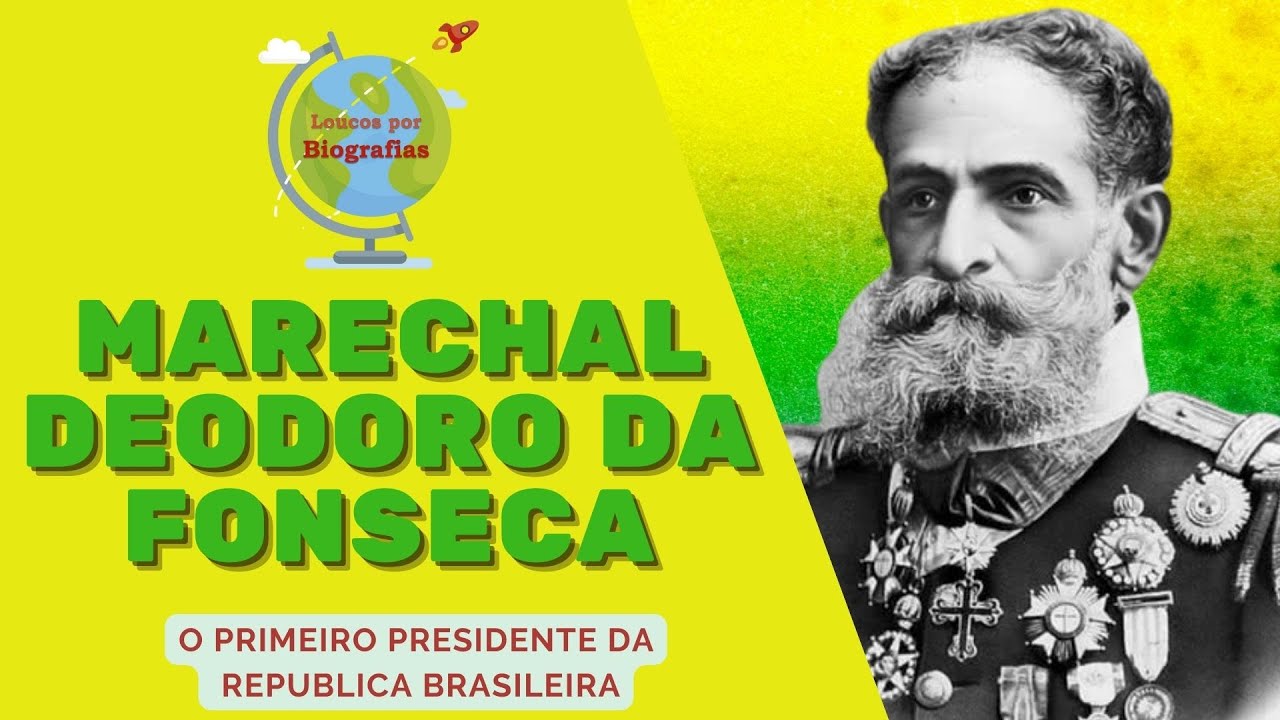 Biografia do MARECHAL DEODORO DA FONSECA - O Primeiro Presidente da Republica Brasileira!