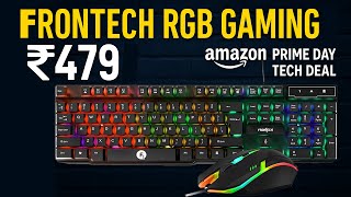 FRONTECH RGB Gaming Keyboard & Mouse Just ₹479 Amazon Prime Day Tech Deal!