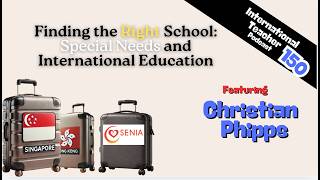 Finding the Right School: Special Needs and International Education