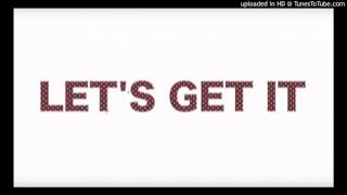 006 SET - Let's Get It ft. Yung Bizzle (Shot by @_ColeBennett_)