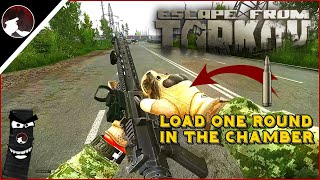 HOW TO Load One Round into the Chamber ( BEST Weapon Animations) - Escape From Tarkov