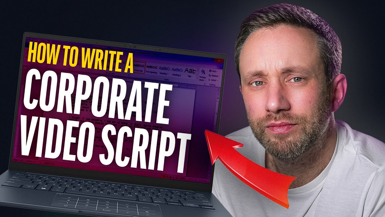 How to Write a Corporate Video Script
