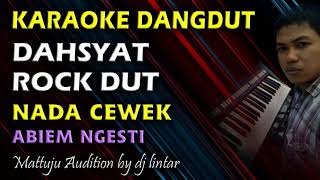 Download lagu Karaoke Dangdut Dahsyat Rock Dut || Nada Cewek mp3 Download lagu Karaoke Dangdut Dahsyat Rock Dut || Nada Cewek mp3