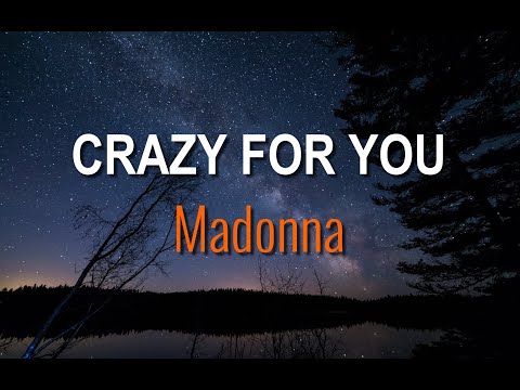 Madonna Crazy For You Lyrics Madonna Crazy For You Lyrics