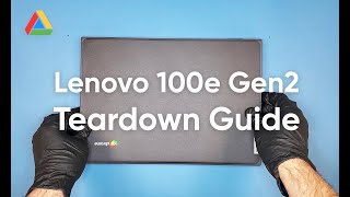 Lenovo 100e Gen2 | Chromebook Teardown Guide