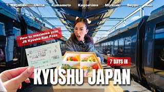 7D Ultimate Kyushu Guide — Japan with JR Kyushu Pass: Nagasaki, Ukiha, Kumamoto, Kagoshima, and more