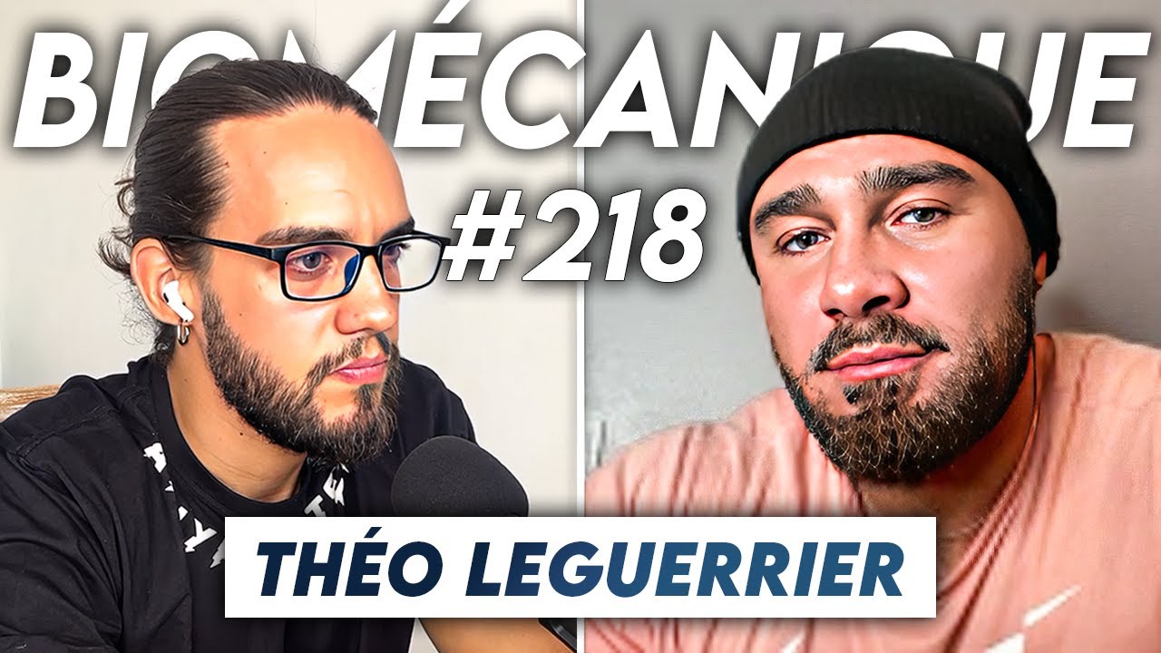 #218 Theo Leguerrier - La vraie vie d'un bodybuilder professionnel