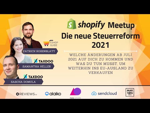 One-Stop-Shop 2021: Was musst du für den Verkauf ins EU-Ausland wissen - #3 Shopify Meetup