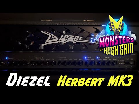 Diezel Herbert MK3 | Monsters of High Gain (2023)