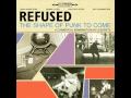 Refused - New Noise
