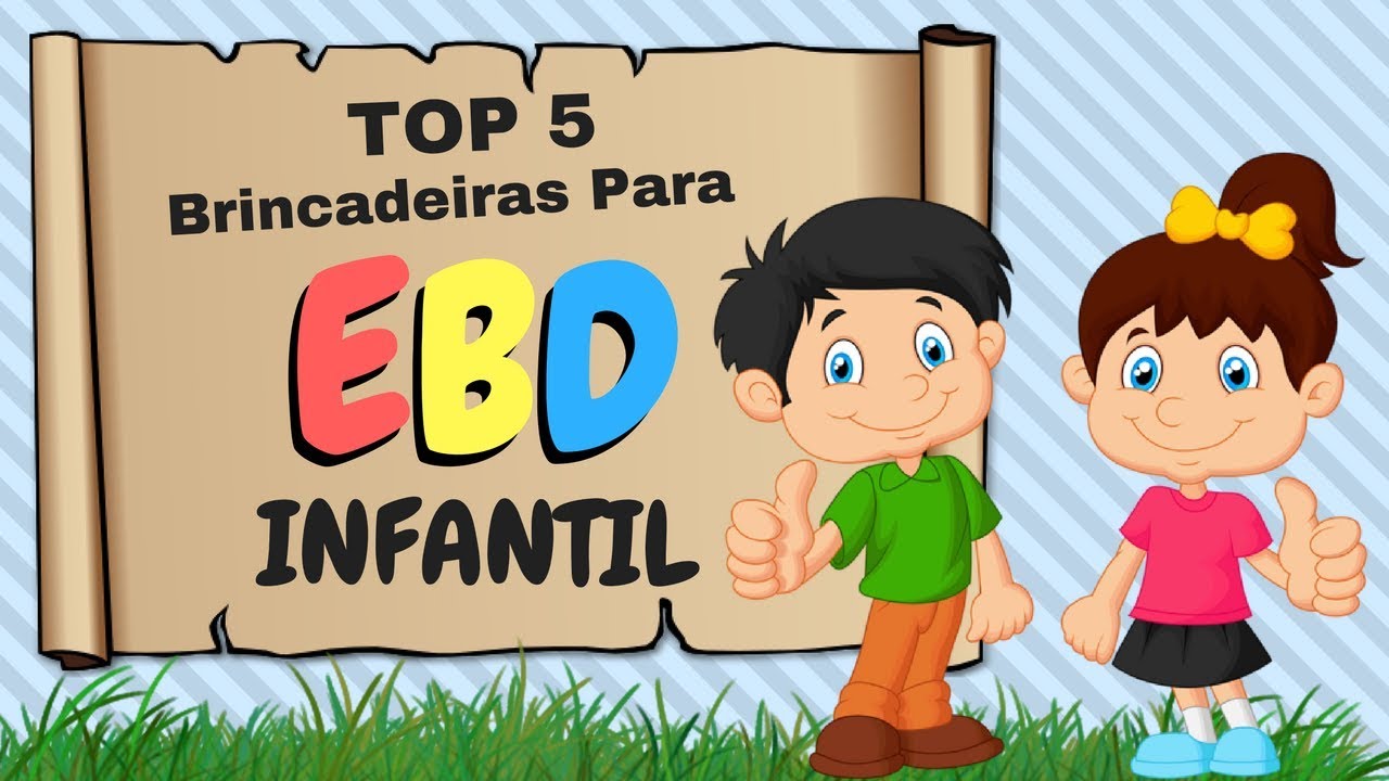 5 Brincadeiras Para EBD Infantil que as crianças amam!