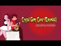 Crystal Gems Cover (Extended) 