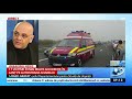 Raed Arafat Anunță Accidente în Lanț Pe Autostrada Soarelui Peste 40 De Mașini Implicate 17 Vic