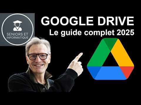 GOOGLE DRIVE : Le guide complet 2025 - 2026 . Spécial débutant 