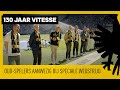 130 JAAR VITESSE | Oud-spelers terug in Arnhem ?