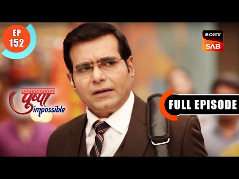 Bapodara's Secret -  Pushpa Impossible - Ep 152 - Full Episode - 1 Dec 2022
