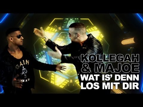 KOLLEGAH & MAJOE - Wat is' denn los mit dir (OFFICIAL HD)