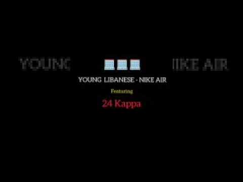 Young Libanese - Nike Air ft. 24 Kappa