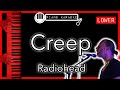 Creep (LOWER -3) - Radiohead - Piano Karaoke Instrumental