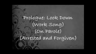 Prologue (Look Down) Lyrics: Les Miserables 25th Anniversary Concert