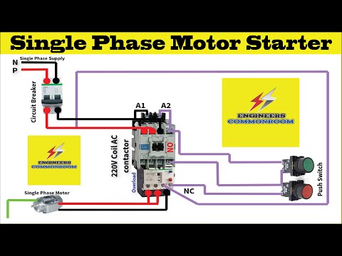 Single phase motor starter । Engineers CommonRoom । Electrical Circuit Diagram
