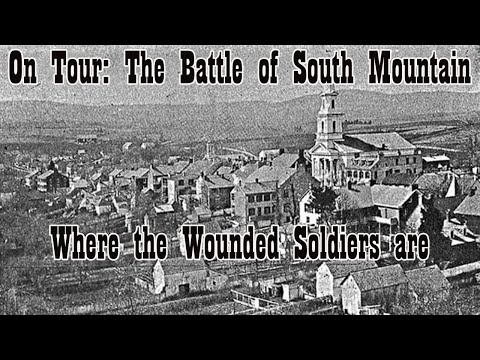 On Tour: The Battle of South Mountain, Where the Wounded Soldiers are