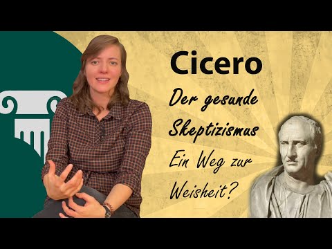 Cicero: Healthy skepticism as a path to wisdom