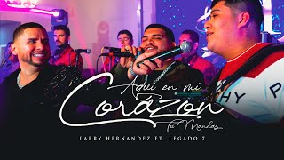 Aquí en Mi Corazón Tú Mandas (En Vivo) Lyrics English Translation