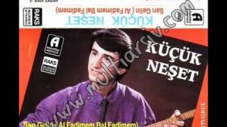 kücük neset - gönül dagi