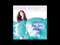 Kerrie Roberts - What are you afraid of [audio ...