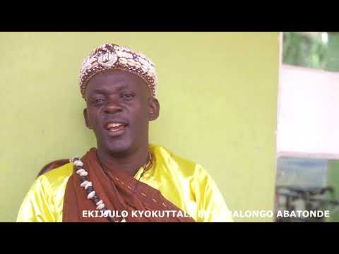EKIJJULO KYA BALONGO BOKUTTALE ABATONDE.