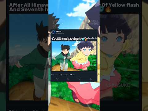 Grand daughter Of Yellow Flash🥶🔥 #himawari #boruto #naruto #minato #himawariuzumaki