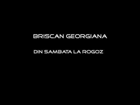 Briscan Georgiana - Din Sambata la Rogoz