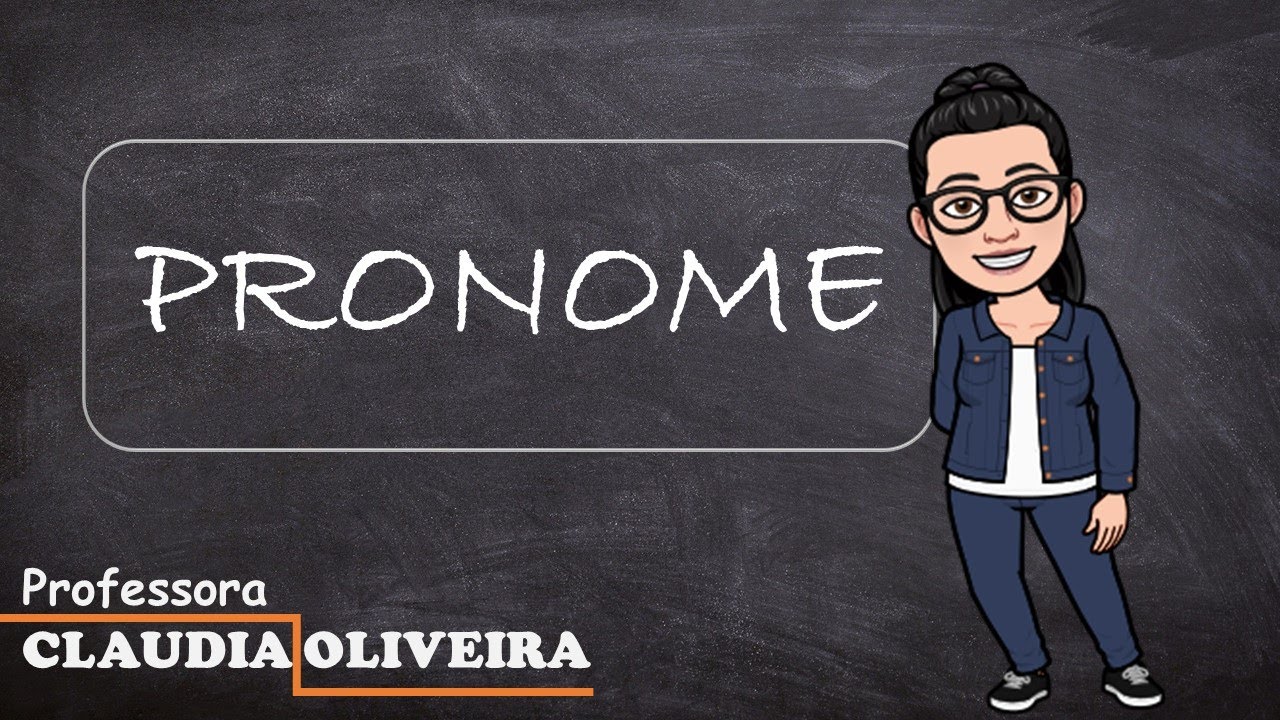 Aula de Lingua Portuguesa - PRONOMES
