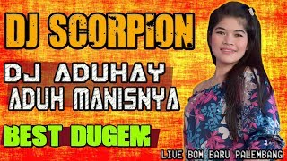 Download lagu DJ ADUHAI 🔴 - OT SCORPION KIDUL DARAT PALEMBANG mp3