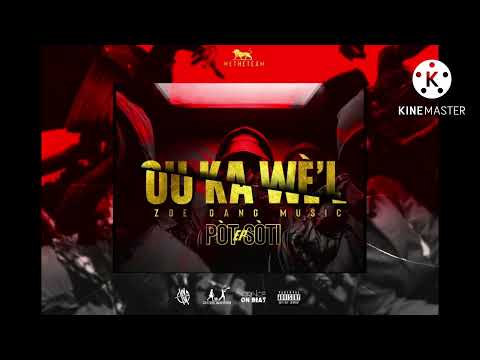 Zoe Gang Music_Ou ka wè l (official audio)