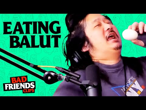 The Boys Try Balut For Thanksgiving! | Bad Friends Clips