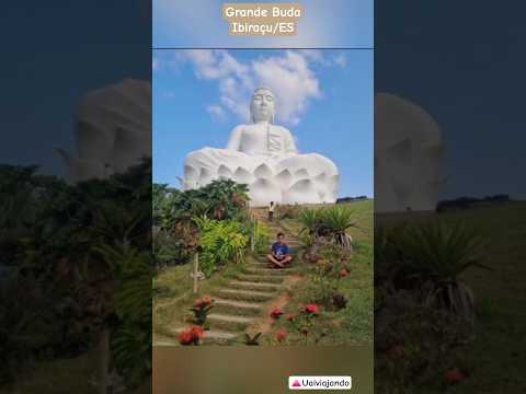 ESTÁTUA DO GRANDE BUDA DE IBIRAÇU/ES