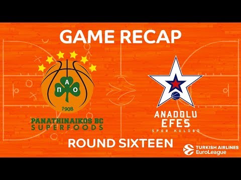 Highlights: Panathinaikos Superfoods Athens - Anadolu Efes Istanbul