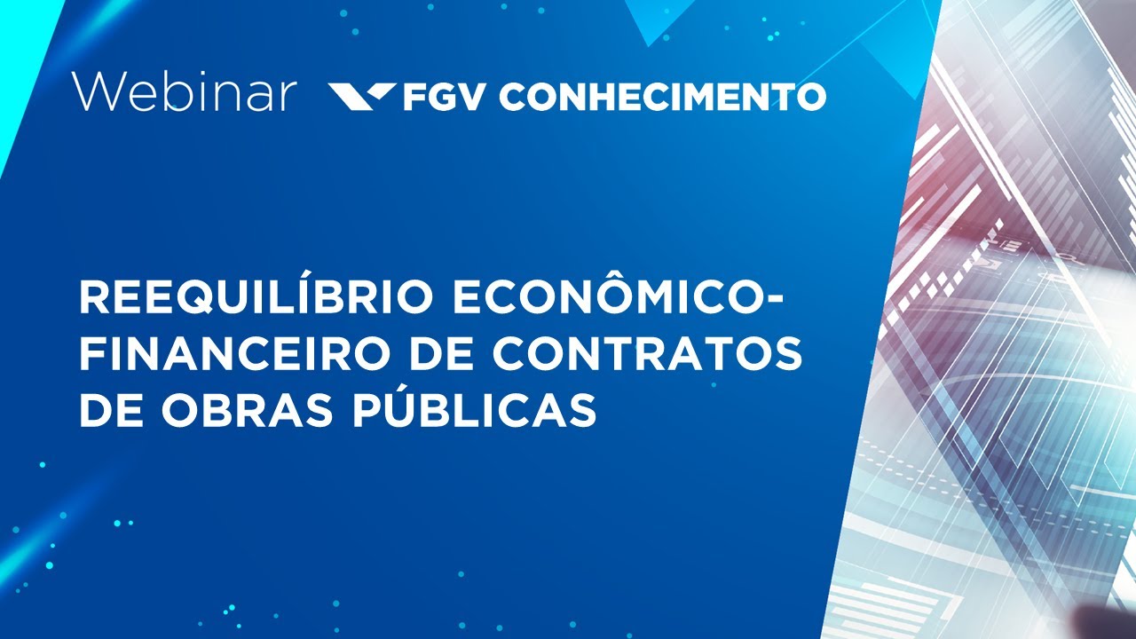 Reequilíbrio Econômico-Financeiro de Contratos de Obras Públicas