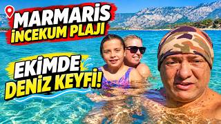 Marmaris İncekum Plajı 🇹🇷 Ekim Ayında Denize Girilir mi? | Sonbaharda Deniz Keyf