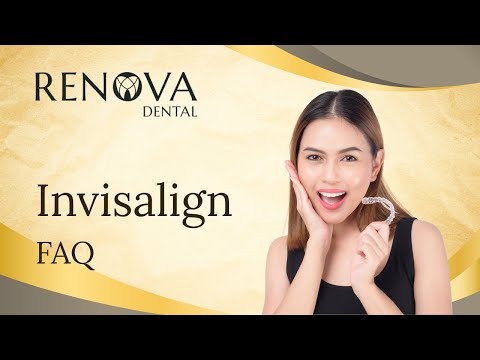 Renova Denta - Invisalign - FAQ