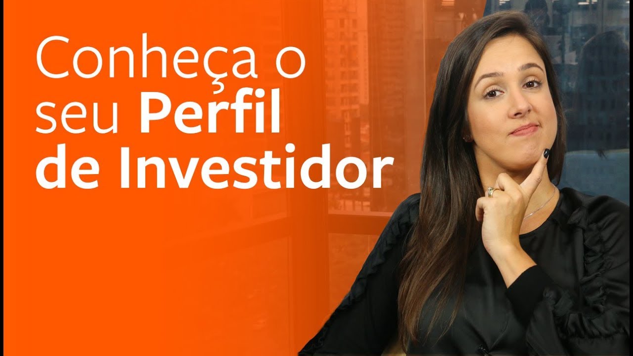 A importância de conhecer o SEU perfil de investidor!