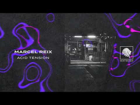 Marcel Reix - Acid Tension