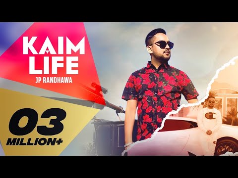 Poster kaim life lyrics – jp randhawa, karan aujla